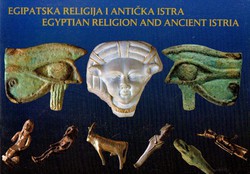 Egipatska religija i antička Istra / Egyptian Religion and Ancient Istria