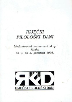 Riječki filološki dani. Međunarodni znanstveni skup Rijeka od 3. do 5. prosinca 1998. (Sažeci)