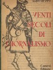 Venti secoli di giornalismo