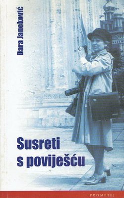 Susreti s poviješću