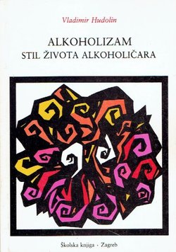 Alkoholizam stil života alkoholičara