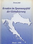 Kroatien im Spannungsfeld der Globalisierung