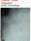 Argumenti protiv neutralnog. Čaršija, sudovi, sloboda