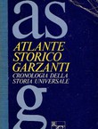 Atlante storico Garzanti. Cronologia della storia universale