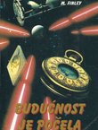Budućnost je počela