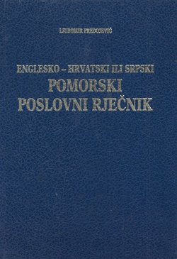 Englesko-hrvatski ili srpski pomorski poslovni rječnik