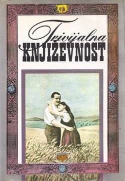 Trivijalna književnost. Zbornik tekstova
