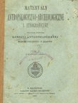 Materyaly antropologiczno-archeologiczne i etnograficzne II/1897