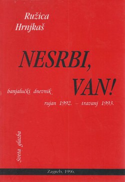 Nesrbi, van! Banjalučki dnevnik rujan 1992 - travanj 1993