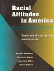 Racial Attitudes in America. Trends and Interpretations