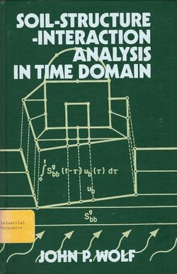 Soil-Structure-Interaction Analysis in Time Domain