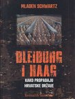 Bleiburg i Haag. Kako propadaju hrvatske države