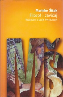 Filozof i zavičaj. Razgovor s Edom Pivčevićem