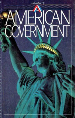 An Outline of American Goverment