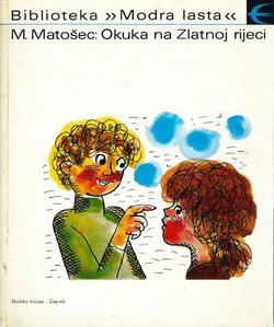 Okuka na Zlatnoj rijeci (2.izd.)