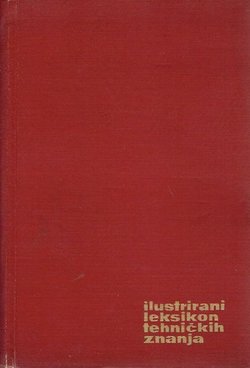 Ilustrirani leksikon tehničkih znanja (4.izd.)