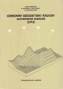 Osnovni geodetski radovi - suvremene metode - GPS