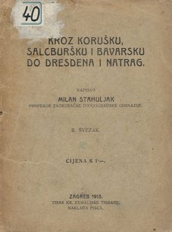 Kroz Korušku, Salcburšku i Bavarsku do Dresdena i natrag II.