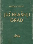 Jučerašnji grad