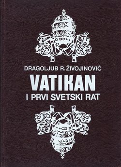 Vatikan i Prvi svetski rat 1914-1918.