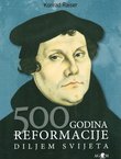 500 godina reformacije diljem svijeta