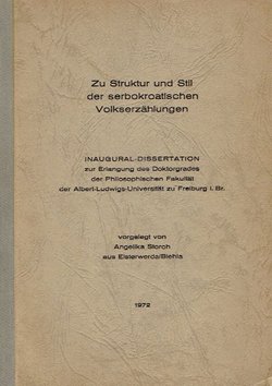 Zu Struktur und Still der serbokroatischen Volkserzählungen