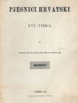 Pjesnici hrvatski XVI. vieka (pretisak iz 1867)