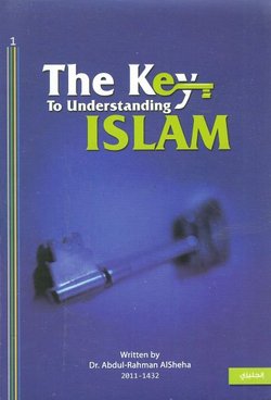 The Key to Understanding Islam