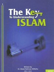 The Key to Understanding Islam