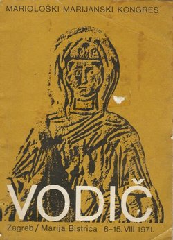 Vodič VI. mariološki i XIII. marijanski međunarodni kongres