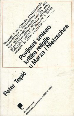 Povijesni smisao kritike religije u Marxa i Nietzschea
