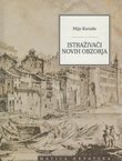 Istraživači novih obzorja. Djelovanje Hrvatskih misionara i profesora od 16. do 20. stoljeća