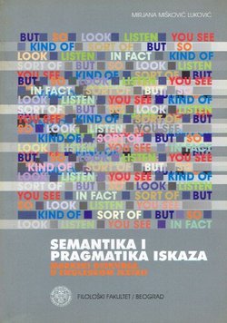 Semantika i pragmatika iskaza: markeri Diskursa u engleskom jeziku