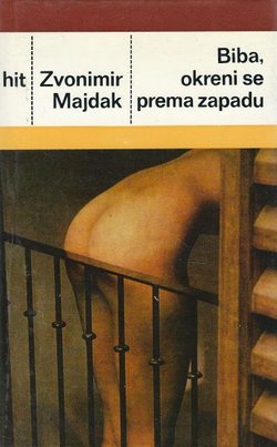 Biba, okreni se prema zapadu (2.izd.)