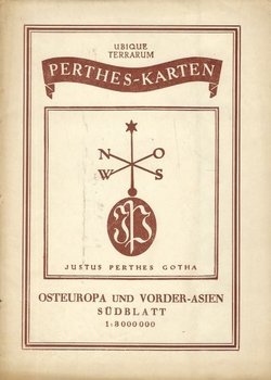 Perthes-Karten. Osteuropa und Vorder-Asien Südblatt