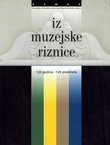 Iz muzejske riznice. 120 godina - 120 predmeta