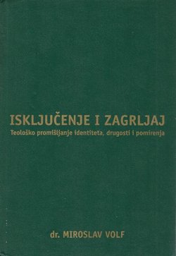 Isključenje i zagrljaj