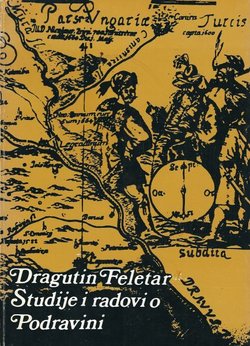 Studije i radovi o Podravini