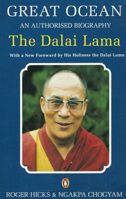 Great Ocean. An Authorized Biography of the Dalai Lama