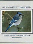 Familiar Birds of North America. Eastern Region
