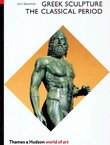 Greek Sculpture. The Classical Period