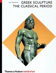 Greek Sculpture. The Classical Period