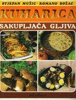 Kuharica sakupljača gljiva