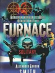 Furnace. Solitary