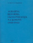 Agrarna reforma i kolonizacija na Kosovu (1918-1941)