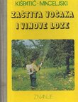 Zaštita voćaka i vinove loze (2.proš.izd.)
