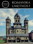 Umetnost u svetu. Romanska umetnost