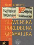 Slavenska poredbena gramatika I. Uvod i fonologija