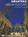 Hrvatska. Nacija kulture