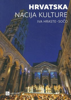 Hrvatska. Nacija kulture